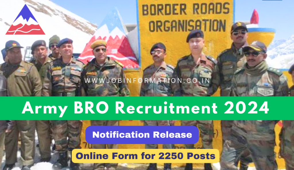 Army BRO Recruitment 2024 Out: Online Form 2250 Vacancies, Post Check, Notification Out, Other Details