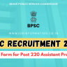BPSC Assistant Professor Recruitment 2024 Apply Online for 220 Posts, Qualification and How to Apply at bpsc.bih.nic.in