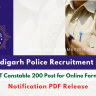 Chandigarh IT Constable Recruitment 2024 Out: Online Form for 200 Posts, Dates, Eligibility Criteria and More Details