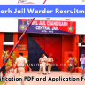 Chandigarh Jail Warder Recruitment 2024 Out: Application Form, Post Check, Salary, Eligibility Criteria and How to Apply