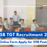 DSSSB TGT Recruitment 2024 Notice PDF: Apply Form for 5118 Posts, Eligibility Criteria and How to Apply | दिल्ली अधीनस्थ सेवा चयन बोर्ड में बंपर भर्ती का नोटिस