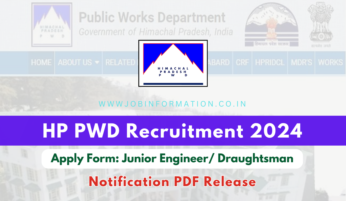 HP PWD Recruitment 2024 Out: Apply Form for 37 Junior Engineer, Draughtsman Post, Eligibility Criteria and How to Apply at @hppwd.hp.gov.in