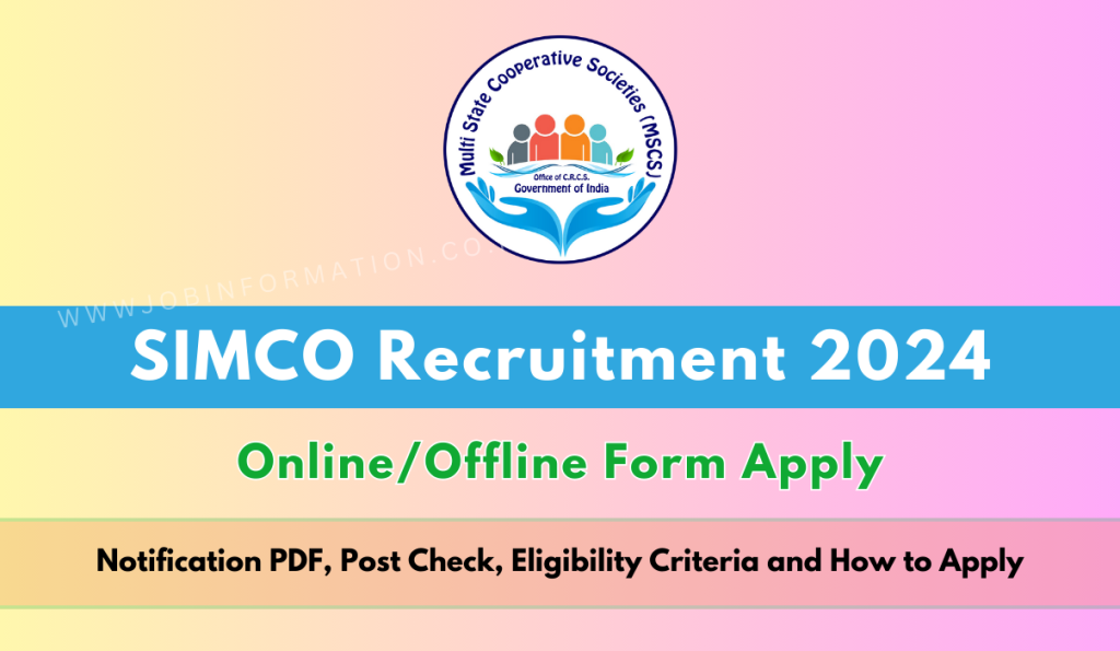 SIMCO Recruitment 2024 Notification Out for 48 Various Posts, Online Apply