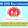 UP NHM CHO Recruitment 2024: Online Form for 5582 Post, Notification Out