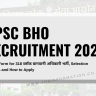 BPSC BHO Recruitment 2024 PDF: Online Form for 318 ब्लॉक बागवानी अधिकारी भर्ती, Selection Process and How to Apply