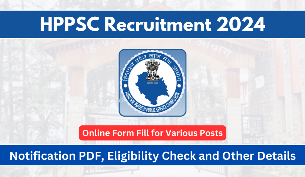 HPPSC Recruitment 2024 PDF: Online Form, Posts Check, Qualification, Age, Date, Eligibility, Selection Process and How to Apply
