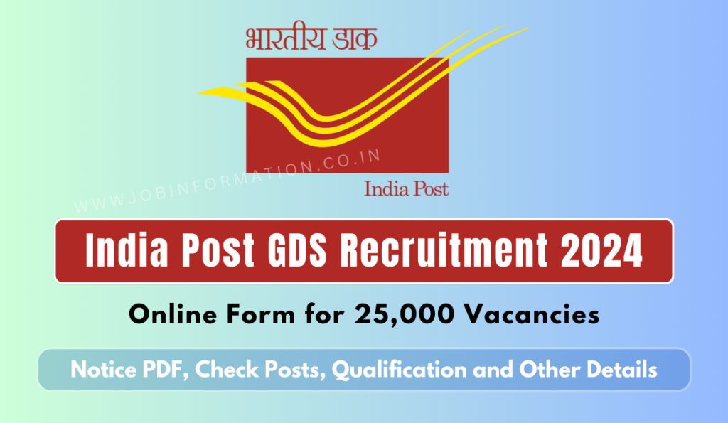 India Post GDS Recruitment 2024 PDF: Online Form for 25000 Posts, Eligibility Criteria Check and Other Detail
