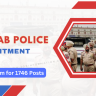 Punjab Police Recruitment 2024 PDF: Online Form for 1746 Constable Posts, Eligibility Check and How to Apply