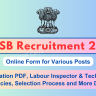 PSSSB Recruitment 2024 PDF: Online Form for 59 Labour Inspector & Technician Vacancies, Selection Process and More Details