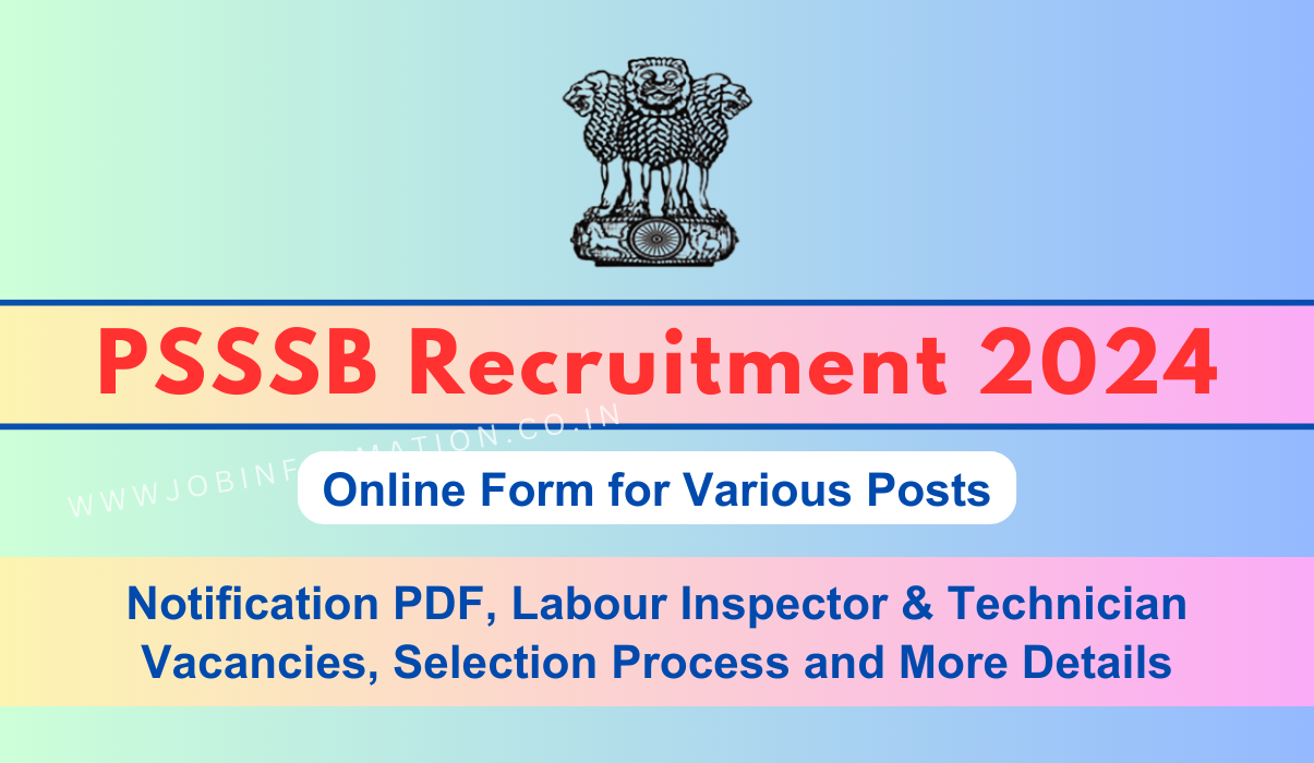 PSSSB Recruitment 2024 PDF: Online Form for 59 Labour Inspector & Technician Vacancies, Selection Process and More Details