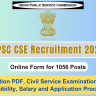 UPSC Civil Service Examination 2024 PDF: Online Apply, Post Check, Qualification, Eligibility Check, Selection Process and How to Apply