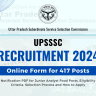 UPSSSC Junior Analyst Food Recruitment 2024: Apply Online for 417 Posts, Eligibility Criteria, Selection Process and How to Apply