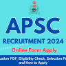 APSC Veterinary Officer Recruitment 2024 OUT: Online Form for 71 Posts, Eligibility Check, Selection Process and How to Apply