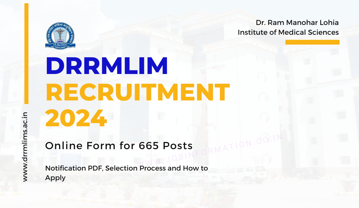DRRMLIMS Nursing Officer Recruitment 2024 OUT: Online Form for 665 Posts, Selection Process and How to Apply