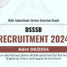 DSSSB Recruitment Advt 08/2024 Peon and Process Server Notification Out for 102 Posts, Eligibility Check and Apply Online Form