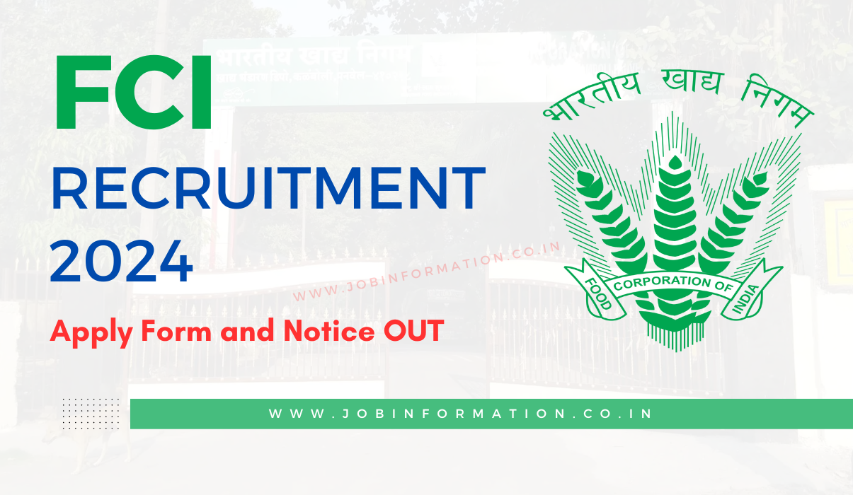 FCI Recruitment 2024 Notice: Apply Form for Various Posts, Eligibility Check, Selection Process and How to Apply