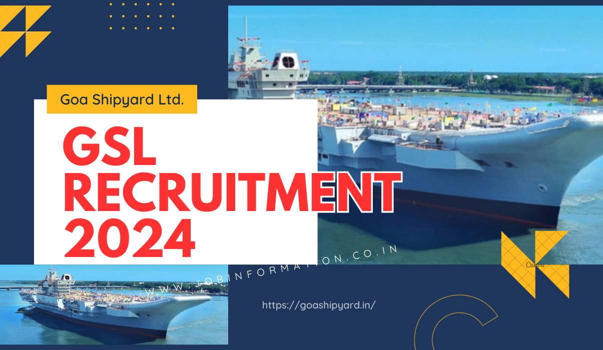 Goa Shipyard Recruitment 2024 OUT: Apply Online for 106 Posts, Eligibility Check, Selection Process and Apply to Process