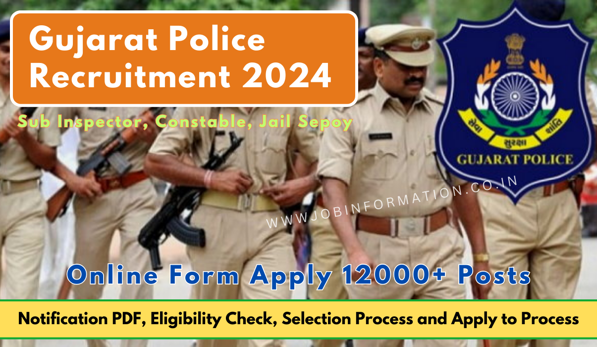 Gujarat Police Recruitment 2024 OUT: Online Form for 12472 Posts, Eligibility Check, Selection Process and Apply to Process