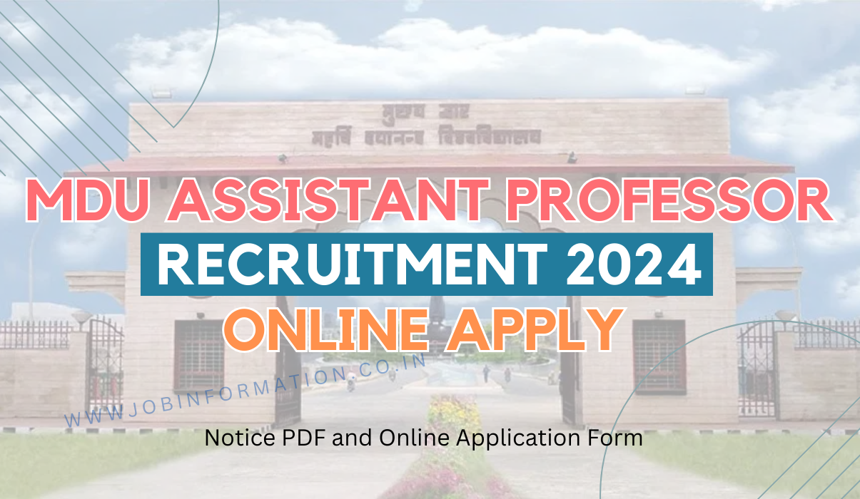 MDU Assistant Professor Recruitment 2024 Notice PDF and Online Application Form