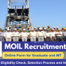 MOIL Recruitment 2024 OUT: Apply Online for 44 Posts, Eligibility Check, Selection Process and How to Apply
