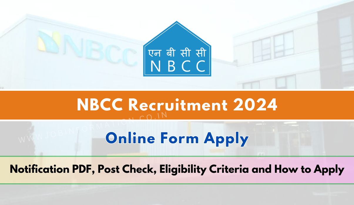 NBCC Recruitment 2024 OUT: Online Form For 93 Posts, Eligibility Check ...