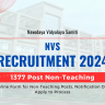NVS Recruitment 2024 Apply Online for Non-Teaching Posts, Notification Out, Apply to Process