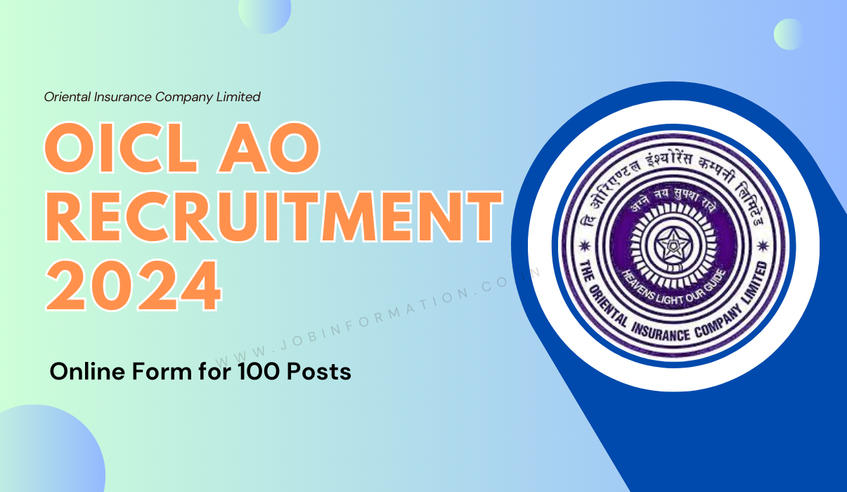 OICL AO Recruitment 2024 OUT: Online Apply, Notification Out for 100 Vacancies, Qualification, How to Apply