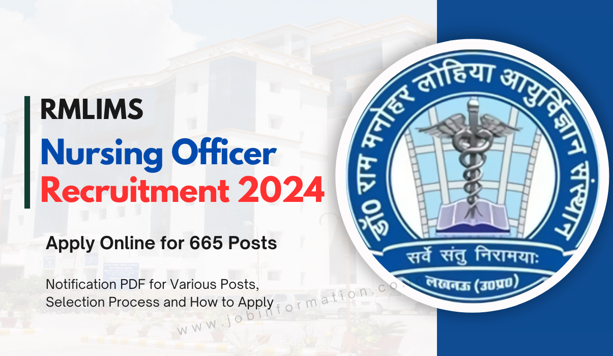 RMLIMS Nursing Officer Recruitment 2024 OUT, Apply Online for 665 Vacancies, Qualification, Eligibility Check and Apply to Process