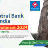 Central Bank of India Recruitment 2024 PDF: Online Form for 3000 Posts, Eligibility Check, Selection Process and How to Apply