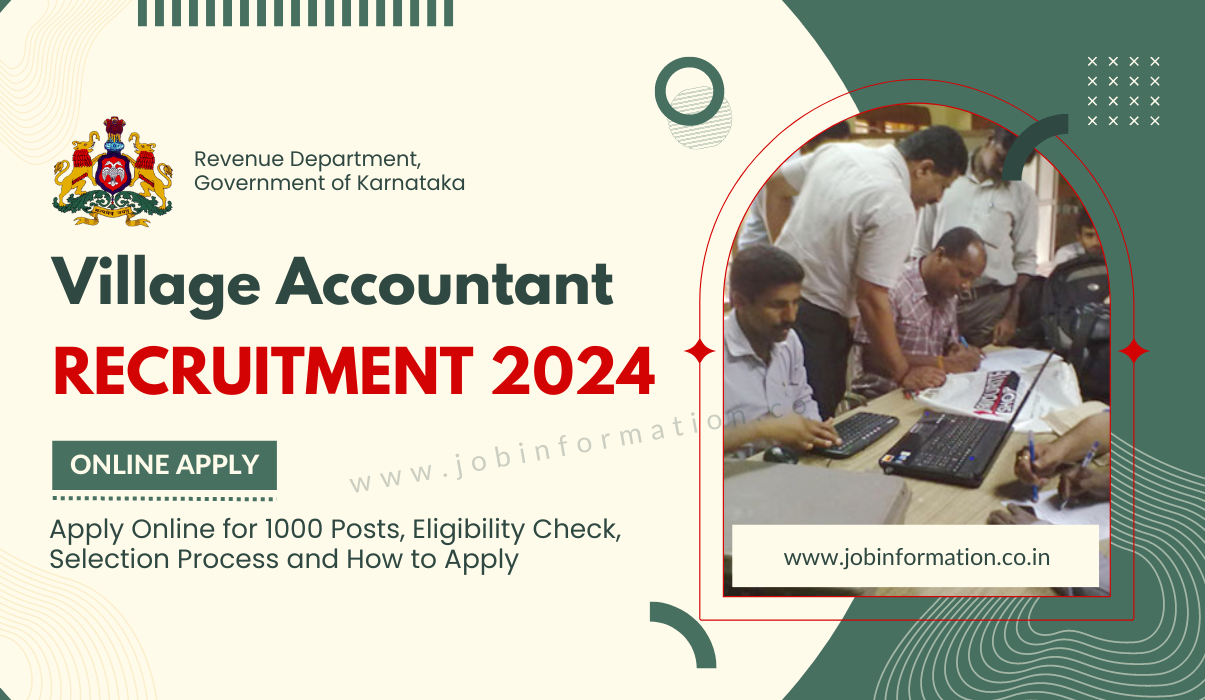 Village Accountant Recruitment 2024 Out: Apply Online for 1000 Posts, Eligibility Check, Selection Process and How to Apply