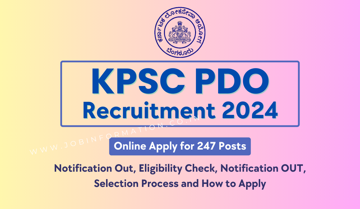 KPSC PDO Recruitment 2024: Apply Online for 247 Vacancies, Eligibility Check and How to Apply