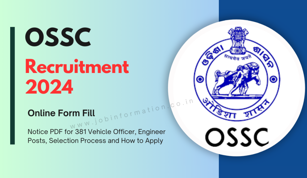 OSSC Recruitment 2024 OUT: Online Apply For 381 Vehicle Officer ...