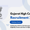 Gujarat High Court Recruitment 2024: Apply Online for 245 Stenographer Posts, Eligibility Check and How to Apply