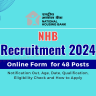 NHB Recruitment 2024 OUT: Online Form for Assistant Manager and Other Posts, Eligibility Check and Selection Process