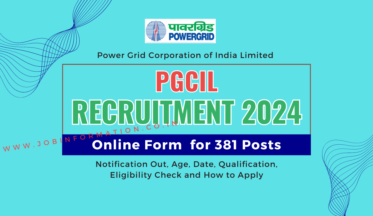 PGCIL Engineer Trainee Recruitment 2024: Online Form for 381 Vacancies Notification through GATE