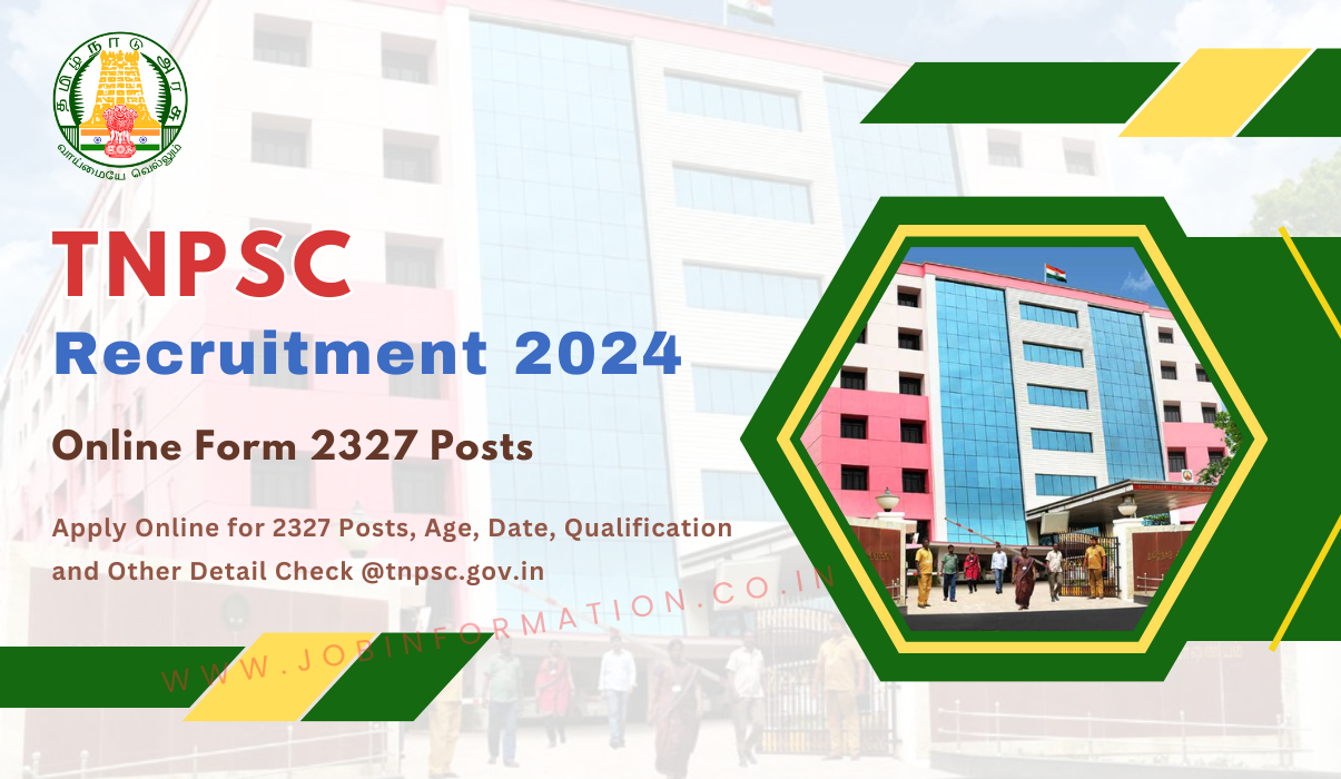 TNPSC Group 2 Recruitment 2024 Out: Apply Online for 2327 Posts, Age, Date, Qualification and Other Detail Check @tnpsc.gov.in