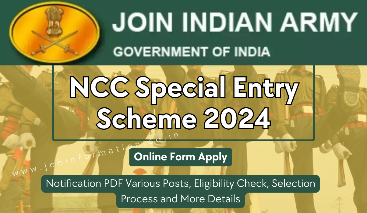 Army NCC Special Entry Scheme 2024 Course 57th: Notification Out, Form Apply and Other Details