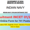 Indian Navy Civilian Recruitment 2024 Notice Out: Online Form for 741 Posts, INCET 01/2024 and Other Detail Check
