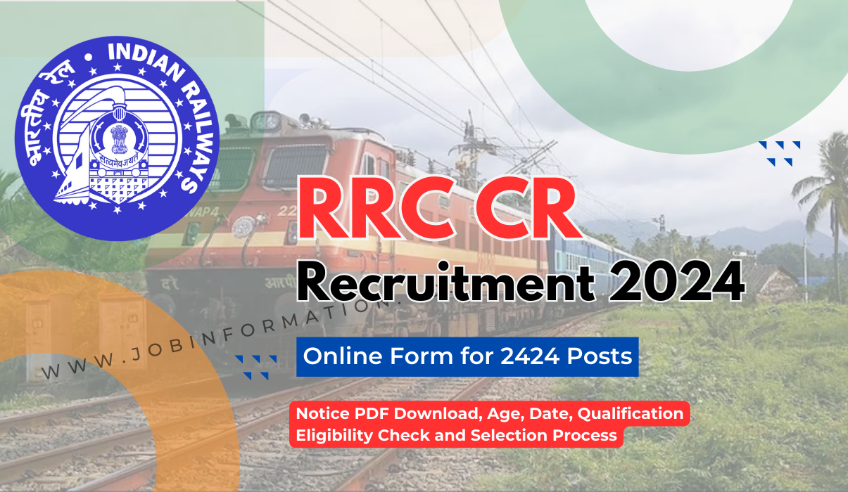 RRC CR Recruitment 2024 OUT Online Apply For 2424 Posts, Notification