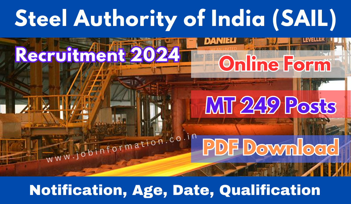 SAIL MT Recruitment 2024 Out: Form Apply for 249 Posts through GATE, Notice Download and Other Details Check