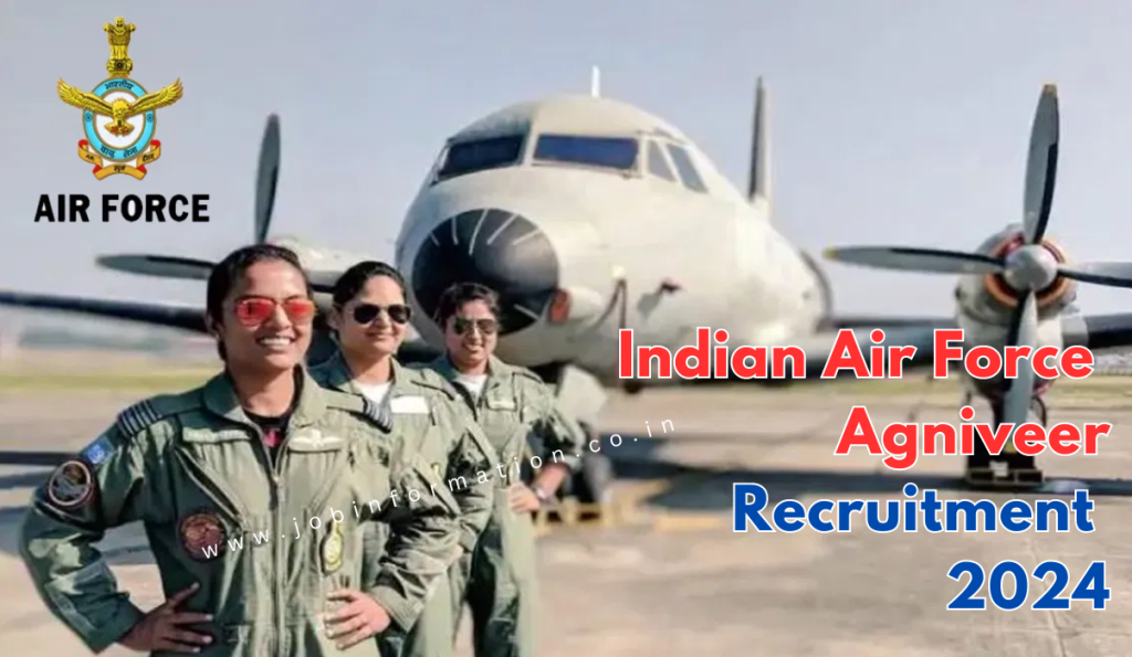 Air Force Agniveer Recruitment 2024 Notification: Application Form for Various Posts