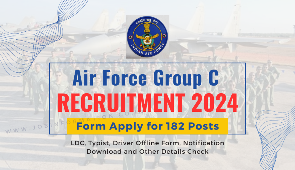 Air Force Group C Recruitment 2024 Out: LDC, Typist, Driver Offline ...