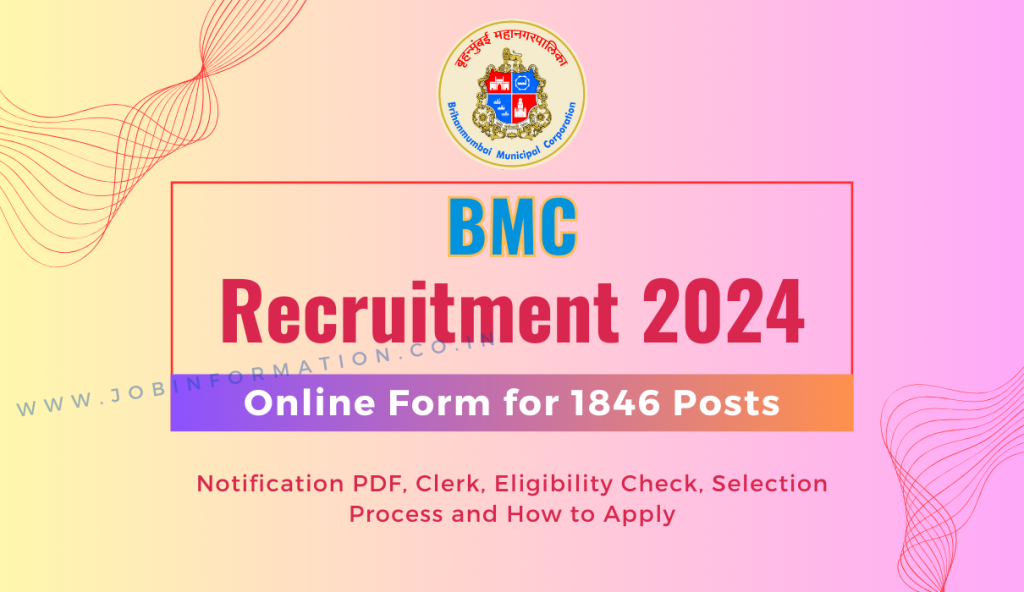 BMC Clerk Recruitment 2024 Notice: Online Form Apply for 1846 Vacancies, Eligibility Check and How to Apply