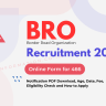BRO Recruitment 2024 Out: Online Form for 466 Posts, Age, Date, Fee, Eligibility Check and How to Apply