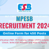 MPESB Training Officer Recruitment 2024 Notice: Online Form Fill for 450 Vacancies, Age, Date, Qualification and Others Details