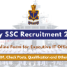 Navy SSC Executive IT Officer Recruitment 2024 Out: Online Form Apply for Various Posts, Age, Date, Qualification and Other Details