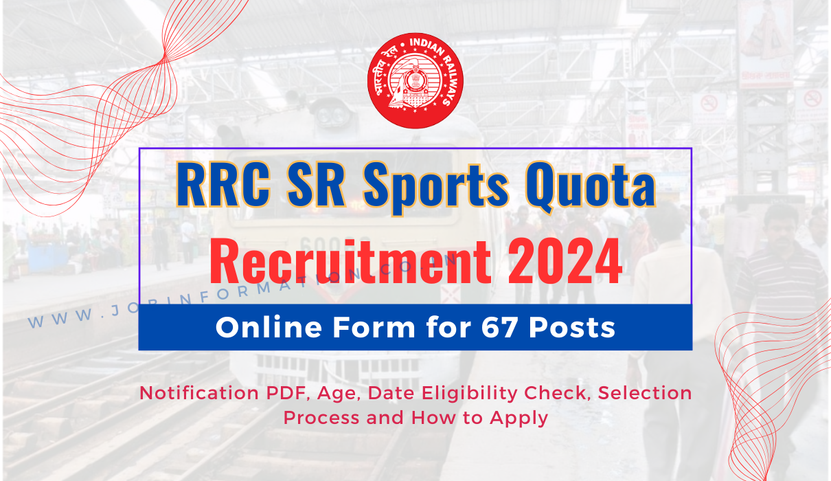 RRC SR Sports Quota Recruitment 2024 OUT: Online Form for 67 Vacancies, Age, Qualification, Eligibility Check and How to Apply