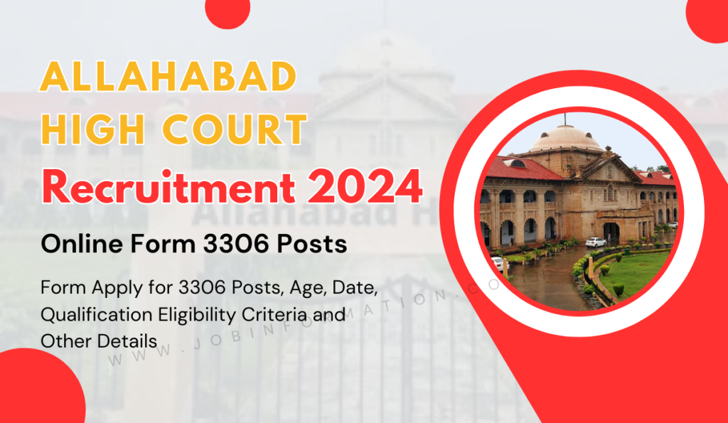 Allahabad High Court Recruitment 2024 Out: Online Form for Group C, D 3306 Posts, UP Civil Court Staff, Notice PDF Download