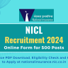 NICL Assistant Recruitment 2024 OUT: Online Form for 500 Vacancy, Eligibility Check and How to Apply at nationalinsurance.nic.co.in