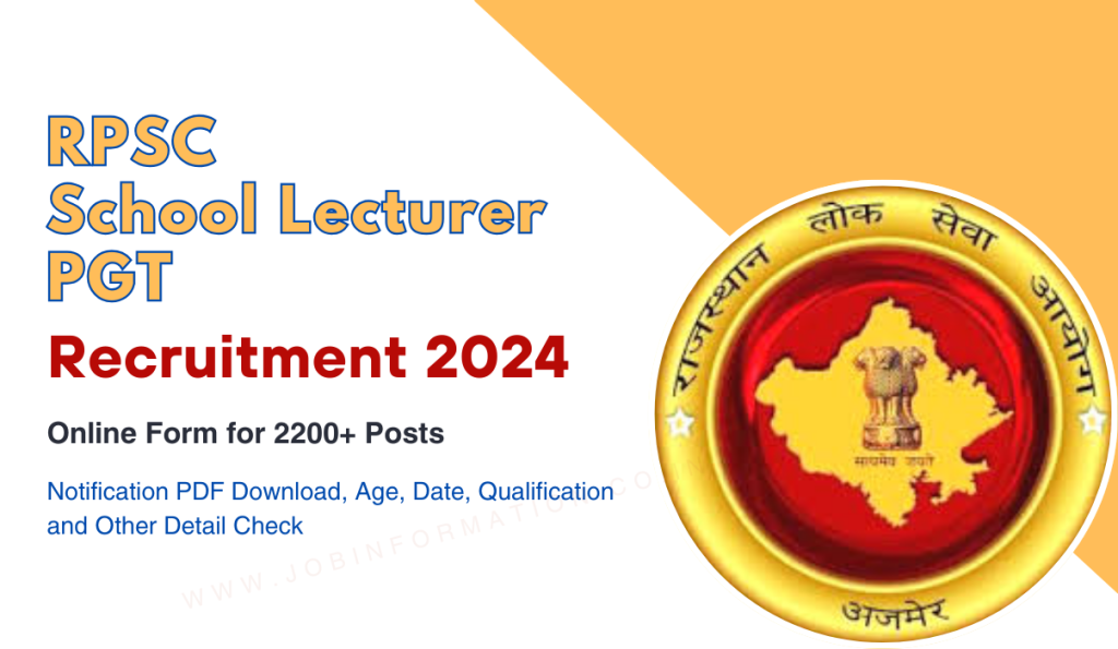 RPSC School Lecturer Recruitment 2024 Notice OUT: Online Apply For 2202 Post, Qualification, Eligibility Check and How to Apply